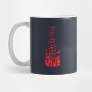 True love is like a Red Wine Mug